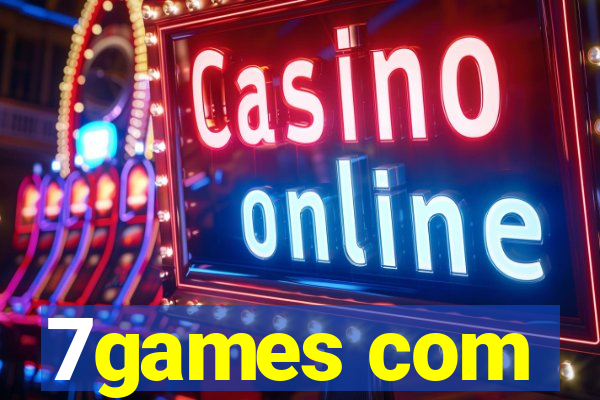 7games com
